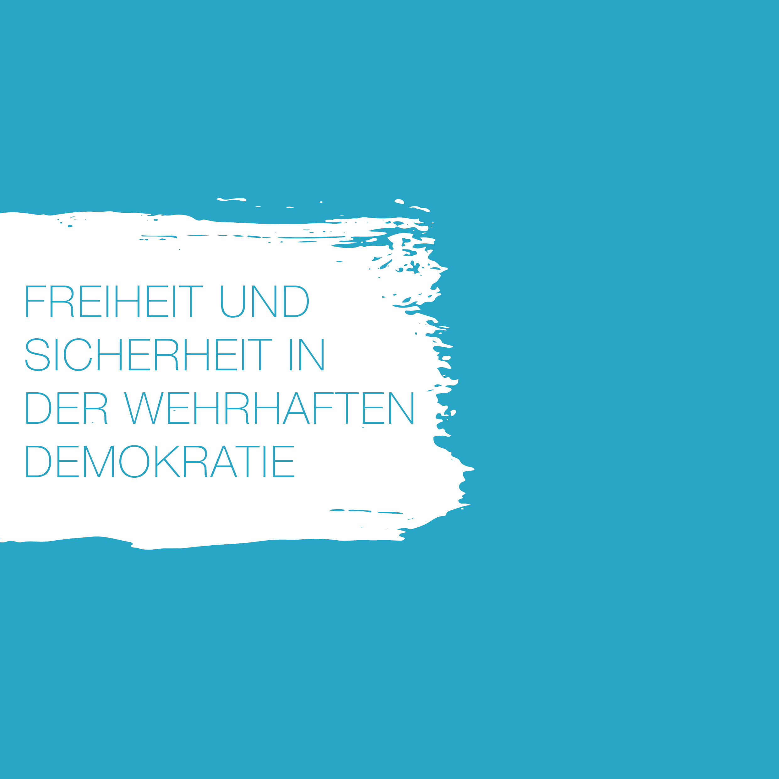 Freiheit & Sicherheit